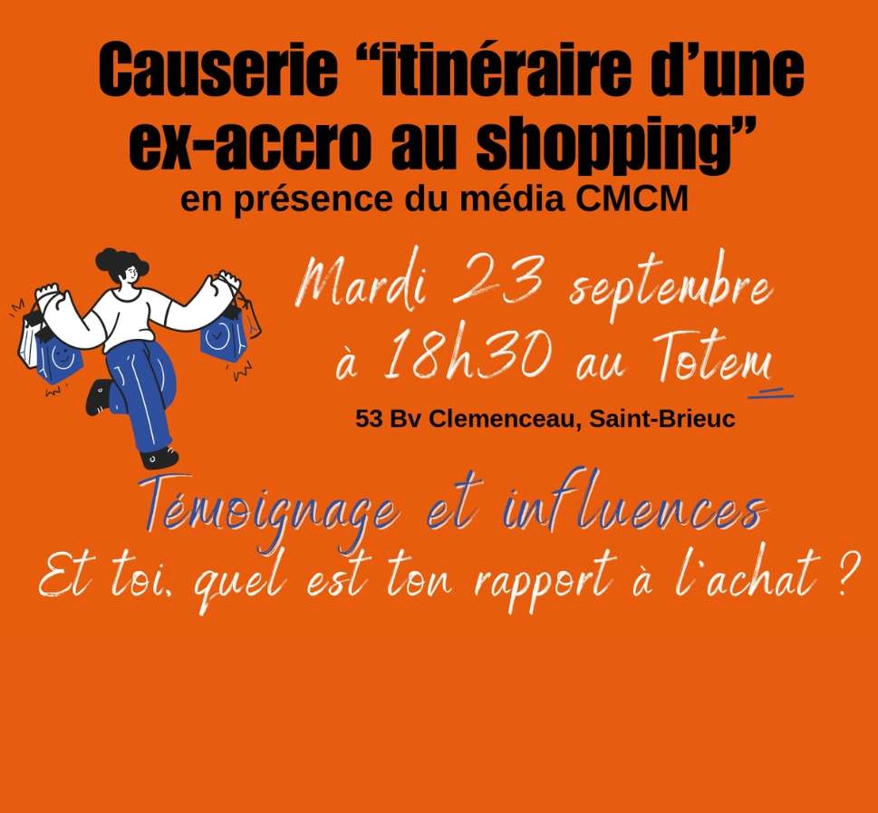 Causerie « itinéraire d’une ex-accro au shopping ».